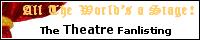  All The World's a Stage